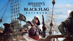 Assassin's Creed Black Flag Resynced: Ubisoft revela remake completo do clássico pirata